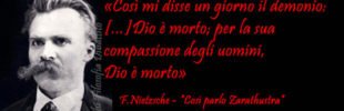 Dio è morto Nietzsche