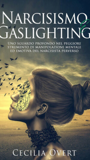 Libro narcisismo e gaslighting