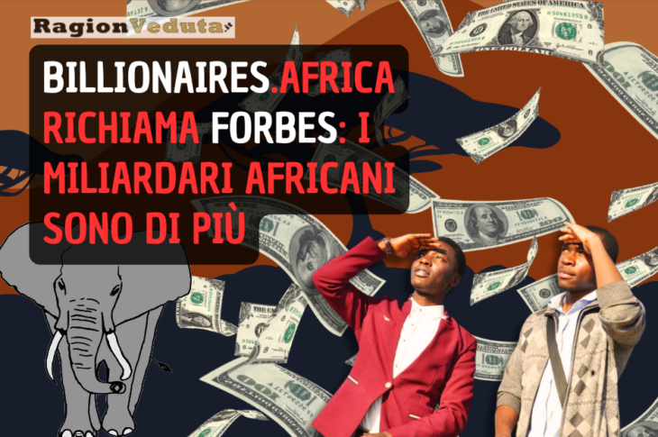 Africarivista.it miliardari afriani non citati da Forbes