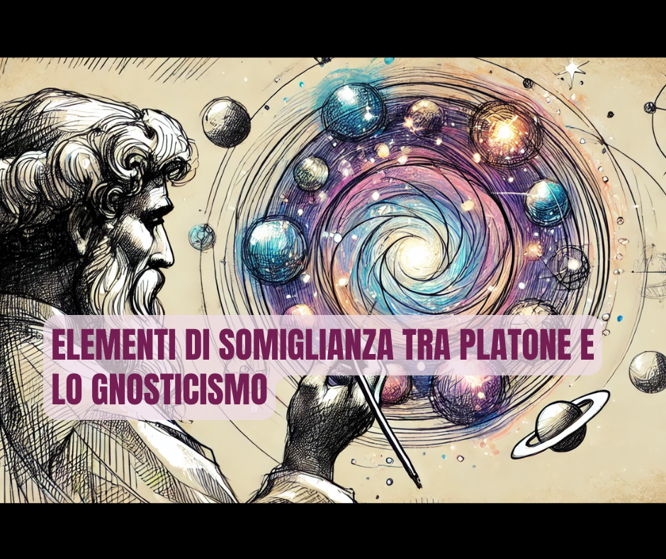 Elementi di somiglianza tra Platone e lo gnosticismo - ragionveduta.it